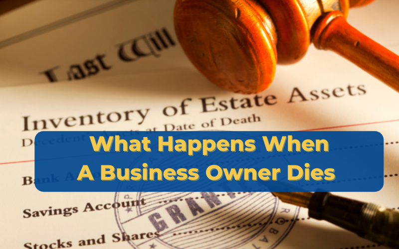 Ep 101 What Happens When a Business Owner Dies Harold "Hap" May, P.C
